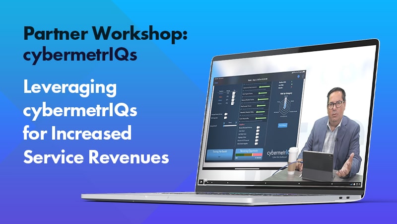 cyberconIQ - Partner Workshop - Leveraging cybermetrIQs