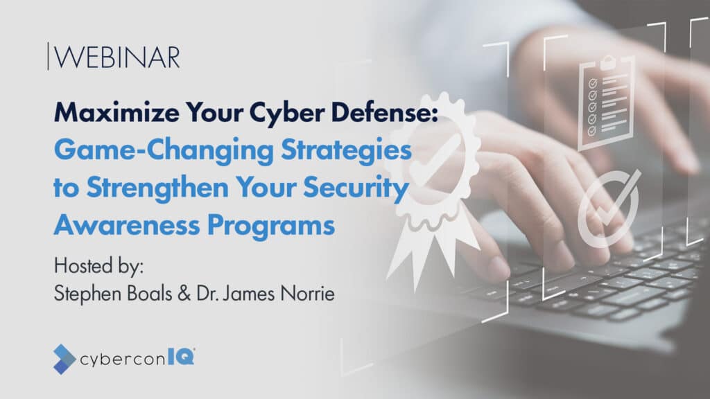 Strategies to Strengthen Your Security Awareness Program